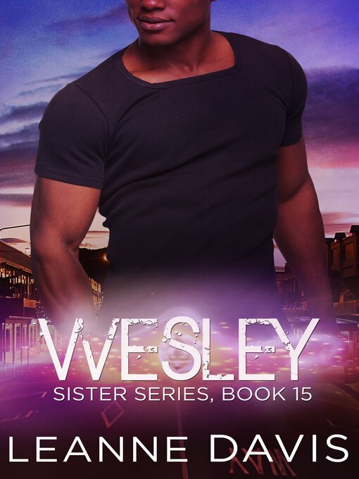 Title details for Wesley by Leanne Davis - Available